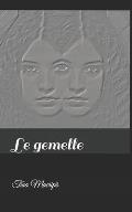 Le gemelle