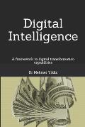 Digital Intelligence: A framework to digital transformation capabilities