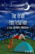 The Orion Constellation: A Lucas and Rocky Adventure