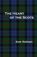 The Heart of the Scots: Love, Sex, and Romance in Scottish History