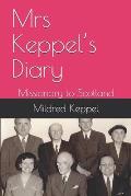 Mrs Keppel's Diary: Missionary to Scotland