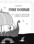 Storie Vichinghe: Miti e leggende dal nord del mondo raccontati a bambini e ragazzi
