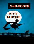 Olivia's Halloween Stories and Puzzles: Personalised Kids' Workbook for Fun and Creative Learning with Cryptograms, Variety of Word Puzzles, Mazes, St