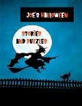 Joe's Halloween Stories and Puzzles: Personalised Kids' Workbook for ages 8-12, Fun and Creative Learning with Cryptograms, Variety of Word Puzzles, M