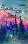 Tertiary Lands: Short Stories of Sci-fi & Fantasy