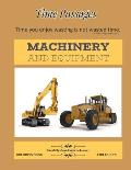 Machinery and Equipment Coloring Book for Adults: Unique New Series of Design Originals Coloring Books for Adults, Teens, Seniors