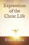 Expressions of the Christ Life