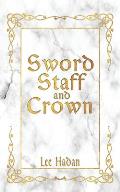 Sword Staff and Crown