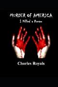 Murder of America: I Killed a Dream