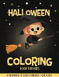 Halloween Coloring Book For Kids: Funny & Cute Coloring Pages For Kids - Halloween Drawing Book - Halloween Children's Activity Books - Halloween Gift