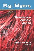 Henderson Zombie Series: Blood and Guts