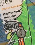 The Diamond and Little Snowman: Bilingual Educational and Colouring Book