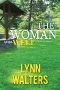 The Woman at the Well: A Spiritual Thirst