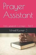 Prayer Assistant: Help yourself in prayer - Part 1