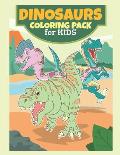 Dinosaurs Coloring Pack For Kids: Coloring Book For kids, Birthday Party Activity, Dino Coloring Book,60 Coloring Pages, 8 1/2 x 11 inches, Dinosaur A