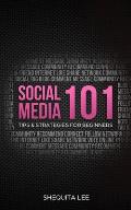 Social Media 101: Tips & Strategies for Beginners