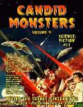 Candid Monsters Volume 4 BEHIND THE SCENES & INTERVIEWS from your favorite monster movies: Science Fiction Films Part 1