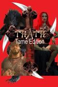Thath: Tame Edition