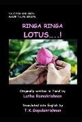 Ringa Ringa Lotus....!: Tale for Children - Mylee Series