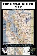 The Zodiac Map: Part of the Zodiac Killer Enigma: Black and White Issue