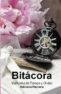 Bit?cora Memorias de Tiempo y Olvido