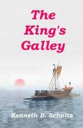 The King's Galley: The Sequel to Magellan's Navigator