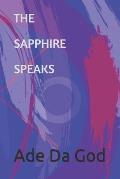 The Sapphire Speaks