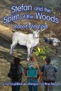 Stefan and the Spirit of the Woods: An Ecological Fairytale