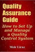 Quality Assurance Guide: How to Set Up and Manage a Quality Control System