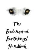 The Endangered Earthlings' Handbook