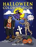 Halloween Coloring Book For Kids Ages 4-8: A Fun Halloween Workbook with Coloring and Learning Activities for Preschool Kindergarten and School-Age Ch
