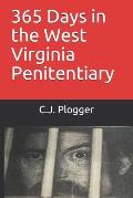 365 Days in the West Virginia Penitentiary