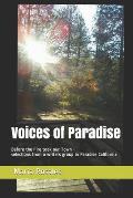 Voices of Paradise: Before the Fire took our Town - selections from a writers group in Paradise California