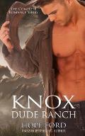 Knox Dude Ranch: The Complete Romance Series