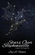Stars Over Stephensville: A Myth of the Dying God