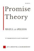 Promise Theory: Principles and Applications (Second edition)