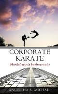 Corporate Karate: martial arts in business suits