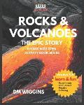 Rocks and Volcanoes Activity Book: The Epic Story