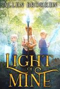 Light of Mine: Towers of Light Series: Book 1