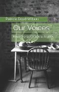 Our Voices: From One Generation to Another