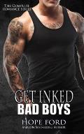 Get Inked Bad Boys: The Complete Romance Series