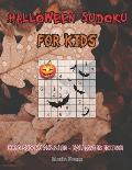 Halloween Sudoku For Kids: Hard Sudoku Puzzles - Halloween Edition
