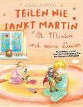 Teilen wie Sankt Martin - St. Martin und seine Lieder: Das Liederbuch mit allen Texten, Noten und Gitarrengriffen zum Mitsingen und Mitspielen
