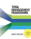 Total Management Framework: The Fundamental Management Paradigm