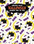 Adorably Scary Halloween Coloring Book For Kids: A Large Coloring Book with Cute Halloween Characters