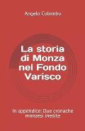 La storia di Monza nel Fondo Varisco: In appendice: Due cronache monzesi inedite