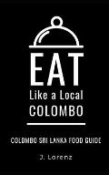 Eat Like a Local-Colombo: Colombo Sri Lanka Food Guide