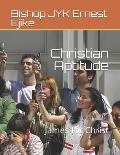 Christian Aptitude: James for Christ