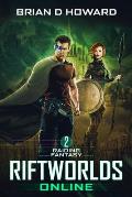 RiftWorlds Online: Book 2 - Raiding Fantasy: a LitRPG Fantasy Adventure