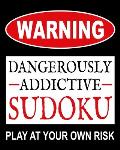 Dangerously Addictive Sudoku: 100 Large Print Medium Sudoku Puzzles (1 Huge Puzzle Per Page and Easy to Read Font) & Solutions (Dangerously Addictiv